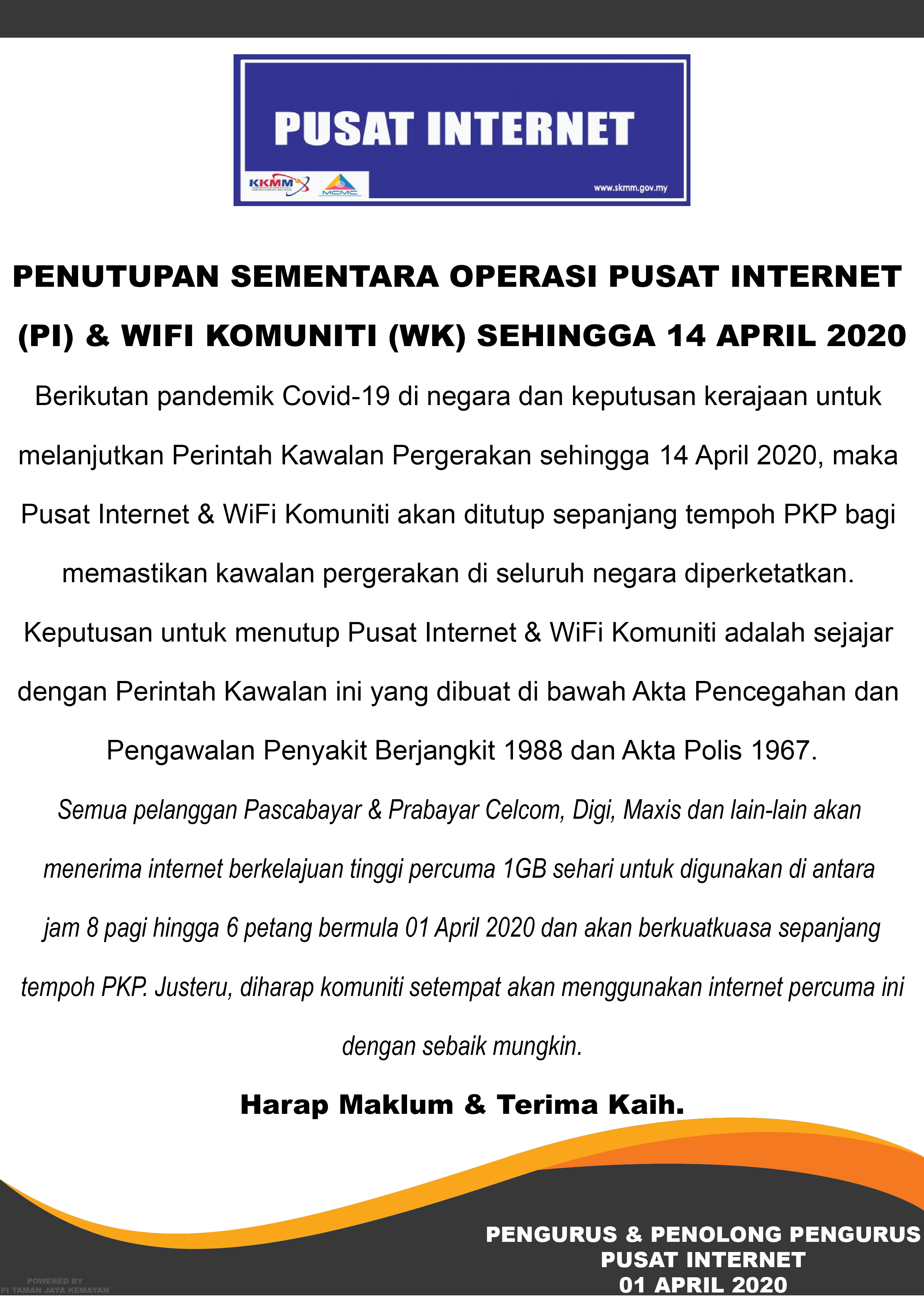 Penutupan Sementara Operasi PI WK