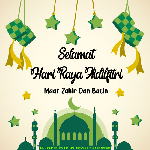 Selamat Hari Raya Aidilfitri 1