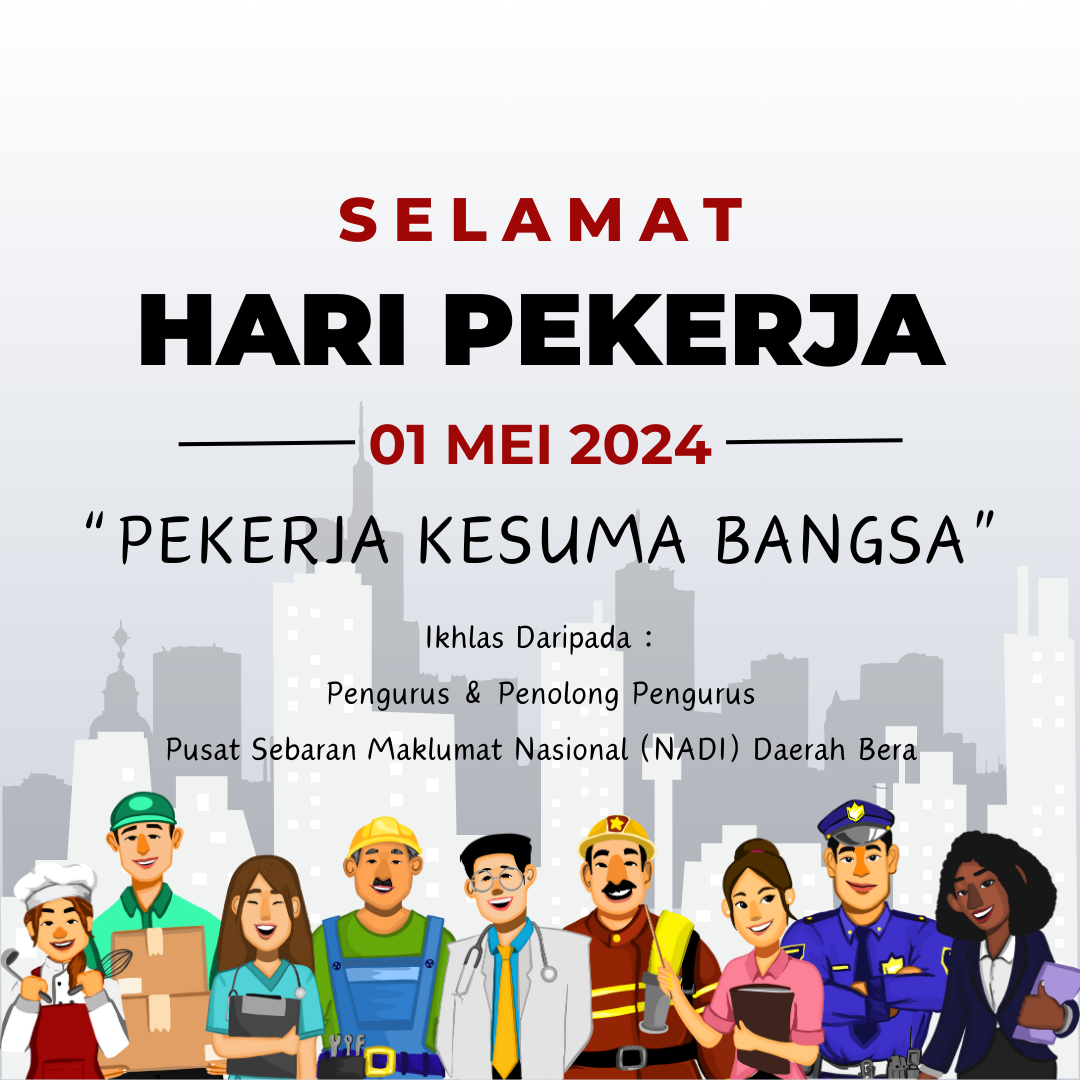 Hari Pekerja NADI Daerah Bera